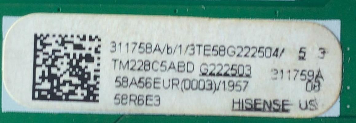 KIT DE TARJETAS PARA TV HISENSE·ROKU TV 4K·UHD·HDR / NUMERO DE PARTE MAIN 311758 / RSAG7.820.12213/ROH / 311759 / 58A56EUR(0003) / T-CON E3CCBB580004 / CV580U1-T01 / E3CCBB5800040G / PANEL HD580X1U93-L1\S0\GM\ROH / CV580U1-T01 MODELO 58R6E3 58A56EUR - Imagen 3